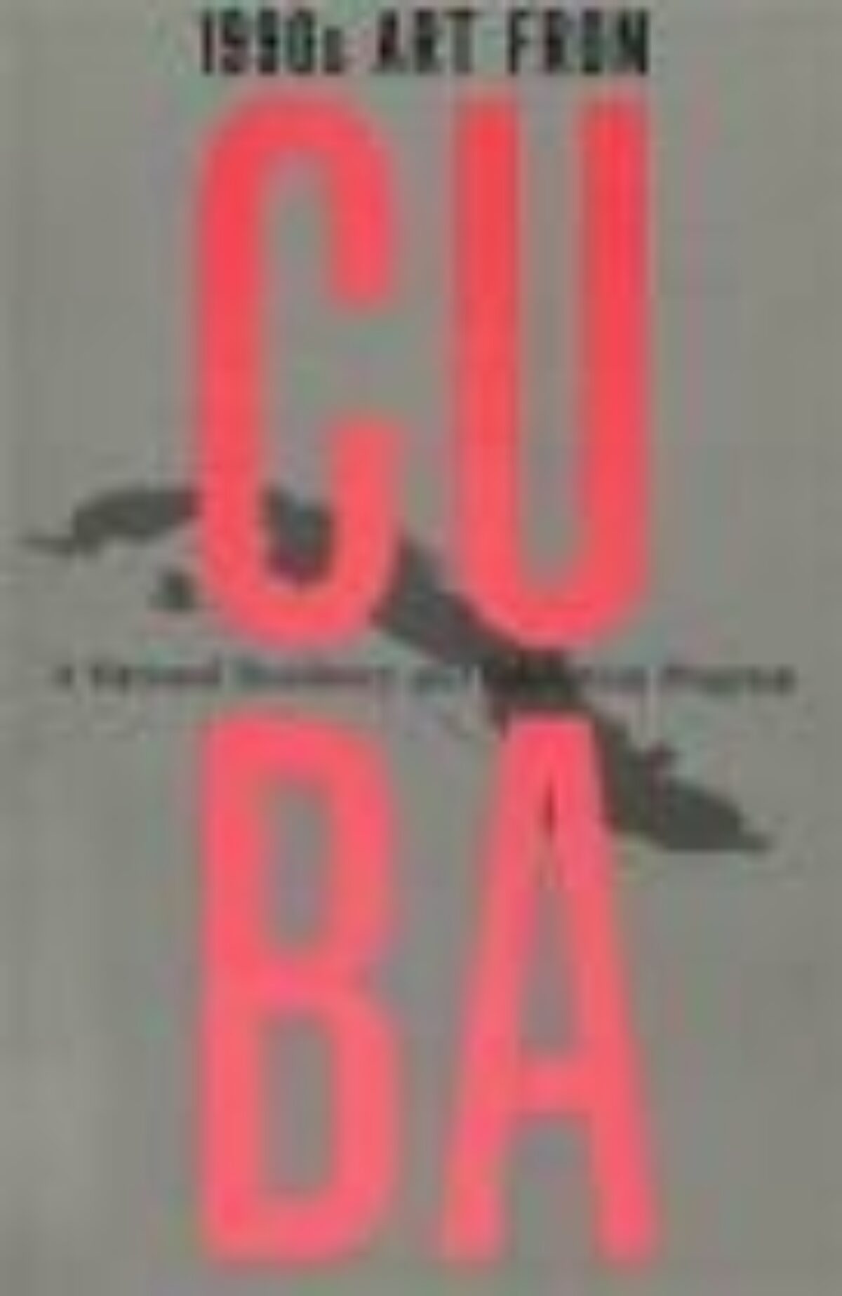 1990s Art From Cuba: A National Residency and Exhibition Program | A.rt ...